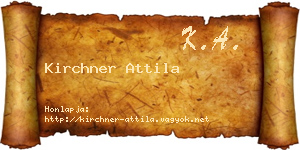 Kirchner Attila névjegykártya